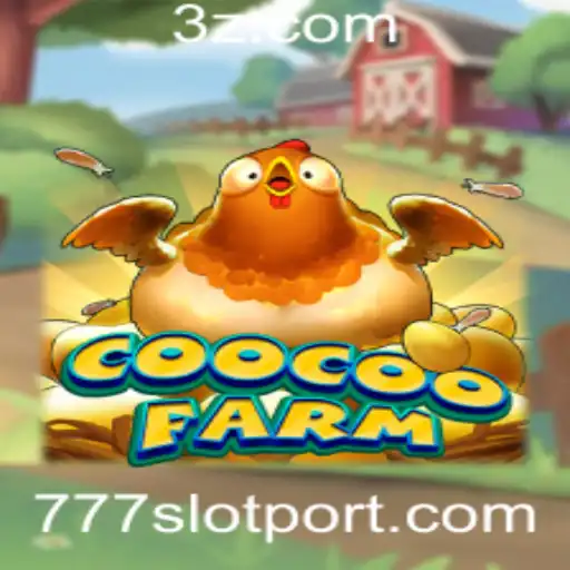 Guia Completo para o Jogo CooCooFarm: A Aventura na Fazenda com 777slot