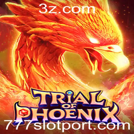 Descubra a Emoção de Trial of Phoenix: O Jogo 777slot que Está Conquistando o Mundo